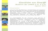 Boletín de URRÁ S.A. E.S.P. - urra.com.courra.com.co/boletinambiental/GESTIÓN EN LINE@ AGOSTO 2017.pdf · deforestación, desertificación del suelo, producción de residuos, agotamiento