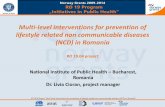 Multi-level interventions for prevention of lifestyle ... · Boli ale aparatului respirator Boli ale aparatului digestiv Boli ale sistemului osteo-muscular Boli ale sistemului nervos
