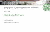 Statistische Software - kaisers.userweb.mwn.dekaisers.userweb.mwn.de/devnetseminar/doerr.pdf · Statistische Software Folie 22 Vorteile von R + ﬂexibles Werkzeug für Automatisierungen,
