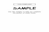 CIVIL COMPLAINT SAMPLE - courts.ca.gov · SAMPLE Use the samples to help you complete the packet of blank forms. CIVIL COMPLAINT