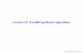 Lecture 12: Parallel quicksort algorithms · Lecture 12: Parallel quicksort algorithms – p. 11. Example of using hyperquicksort Figure 14.3 from Parallel Programming in C with MPI