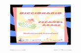 Diccionario Español – Árabe para principiantes · El presente diccionario se basa en la primera edición del Diccionario de Almadrasa Español-Árabe. Contiene más de 2200 entradas