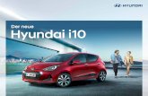 Der neue Hyundai i10 - auto-eggert.com · Ein Auto, das über sich hinauswächst. Der neue Hyundai i10 überrascht in seiner Klasse immer wieder. Zum Beispiel mit dem selbstbewussten
