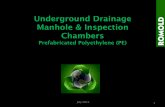 Underground Drainage Manhole & Inspection Chambers Presentation.pdf · Page 1 of 4 ROMOLD PRODUCT RANGE UNDERGROUND DRAINAGE AND SEWERAGE INSPECTION & MANHOLE CHAMBERS JUNE/2013 OVERVIEW