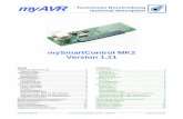 myAVR Technische Beschreibung technical descriptionsisy.name/mymcu_download/produkte/mysmartcontrol/techb_mysmartcontrol... · with an AVR RISC controller from Atmel and a standard-ized
