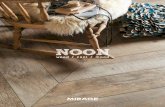 NOON - criverceramiche.it · NooN interpretiert das gelebteste, materischste Holz in 5 Farben und 3 Formaten. Die Kollektion vereint die warme Natürlichkeit der edelsten Hölzer