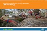 Queensland Adventure Activity Standards Abseiling · QUEENSLAND ADVENTURE ACTIVITY STANDARDS DECEMBER 2013 3 1. Activity description: abseiling Abseiling involves descending vertical