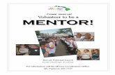MENTOR!MENTOR! - hawaii.govdod.hawaii.gov/yca/files/2014/03/2014-YCA-Mentor-Application.pdf · like you, to make a difference by serving as a volunteer mentor. You are that caring