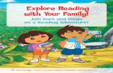 Explore Reading with Your Family!d28hgpri8am2if.cloudfront.net/tagged_assets/564_ak14_415.pdf · Explore Reading with Your Family! Join Dora and Diego on a Reading Adventure! Explore