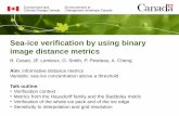 Sea-ice verification by using binary image distance metrics · 10.05.2018 · Sea-ice verification by using binary image distance metrics B. Casati, JF. Lemieux, G. Smith, P. Pestieau,