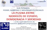 SUB PLENARIA: PODER, GOBIERNO Y MOVIMIENTOS SOCIALES …cebes.org.br/site/wp-content/uploads/2014/07/Estado-y-poder-Oscar-Feo.pdf · sub plenaria: poder, gobierno y movimientos sociales