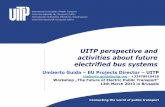 Umberto Guida UITP - trolley-project.eu · Umberto Guida – EU Projects ... UITP Projects: iBS Roadmap 1/2 Definition of EBSF System Development and test of innovation on vehicle