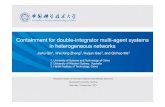 Containment for double-integrator multi-agent systems in ... · Containment control for double-integrator agents over heterogeneous networks Different containment algorithms are proposed