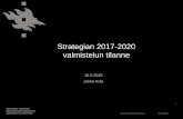 Strategian 2017-2020 valmistelun tilanneprod07.tjhosting.com/hy/HYhallitus.nsf/821ea8991f743f71c2256da3002affaf... 16.9.2015 Jukka Kola 10.9.2015 1 Strategian 2017-2020 valmistelun