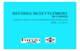 Refugee Resettlement - download.cityoffargo.com · jobs by 2020 will reach 30,000. Mr. Gartin believes refugee resettlement and immigration, in general, will continue to play an important