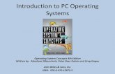Introduction to PC Operating Systems - syl9.com · Introduction to PC Operating Systems Operating System Concepts 8th Edition Written by: Abraham Silberschatz, Peter Baer Galvin and
