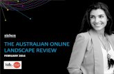 THE AUSTRALIAN ONLINE LANDSCAPE REVIEW · Welcome to the February 2014 edition of Nielsen’s Online Landscape Review. Time online consuming video content via desktops increased by