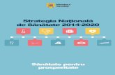 SNS Versiune 30 noiembrie 2013 - Ministerul Sanatatiiold.ms.ro/upload/Anexa 1 - Strategia Nationala de Sanatate 2014-2020.pdf · ANEXA Nr.1 Sttrra atte eggiiaa ... 1.. INTRODUCERE
