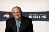 DAVE RAMSEY’S GUIDE TO INVESTING · That’s what Dave has done in every recession and every stock market slide since he started investing, and he has a lot of money invested in