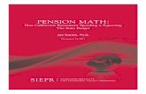 PENSION MATH - SIEPR · PENSION MATH: How California’s Retirement Spending is Squeezing . The State Budget. Joe Nation, Ph.D. December 13, 2011