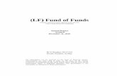 (LF) Fund of Funds (LF) Fund ofFunds - eurobankam.gr · (LF) Fund of Funds A mutual investment fund organised under the laws of the Grand Duchy of Luxembourg Annual Report Audited