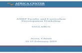 AMEP Faculty and Curriculum Development Workshop SYLLABUS · AMEP Faculty and Curriculum Development Workshop SYLLABUS Accra, Ghana 11-15 February 2019. Africa Center for Strategic