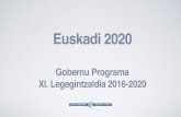 Euskadi 2020 · “2/3 del presupuesto dedicado a polÍticas sociales” una responsabilidad: garantizar las polÍticas sociales y los servicios esenciales •innovaciÓn (pcti) •inversiÓn