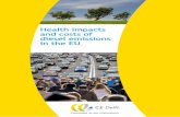 Health impacts and costs of diesel emissions in the EU · D.4 The costs of road vehicle air pollution - Germany 66 D.5 The costs of road vehicle air pollution - Hungary 67 D.6 The