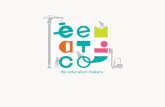 the education makers - Changemakers · the education makers What is eematicoWhat is eematico: eematico Research is an organization focused on creating and developing experiential