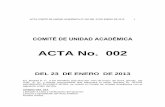 ACTA No. 002 - unilibre.edu.co · registro y control de esta seccional, las certificaciones correspondientes para que se efectÚe el registro de las calificaciones obtenidas y le
