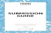 SUBMISSION GUIDE - frameweb-axaxzmkc.netdna-ssl.com · salons, nail studios, bakeries, ice-cream parlours, showrooms Multi-Brand Store of the Year Retail stores representing more