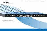 RESIDENTIAL AIR CLEANERS - epa.gov · surfaces. Another type of electronic air-cleaner technology, ultraviolet germicidal irradiation (UVGI), is designed to reduce the number of viable