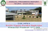 CSK HPKV Krishi Vigyan Kendra Hamirpur Himachal Pradesh ... · CSK HPKV . Krishi Vigyan Kendra Hamirpur . Himachal Pradesh -177 044 . ANNUAL PROGRESS REPORT NICRA - 2015-2016 . DR