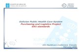 Galician Public Health Care System Purchasing and ... · Page nº:0 Galician Public Health Care System Purchasing and Logistics Project GS1 standards GS1 Healthcare Conference, Granada