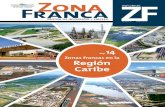 Franca Zona - proyectos.andi.com.coproyectos.andi.com.co/czf/Documents/Documentos de Interes/Revistas/zona... · se crearon zonas francas en la Costa Atlántica, Pacífica y en la