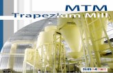 Trapezium Mill - shibang-china.com · MTM Trapezium Mill | Working Principle & Indicative product Gradation 06 Shanghai Shibang Machinery Co., Ltd. Working Principle The motor drives