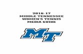2016-17 MIDDLE TENNESSEE WOMEN’S TENNIS MEDIA GUIDE · Editorial: The 2016-17 Women’s Tennis Media Guide is a product of the Athletic Communications Office. Mission Statement: