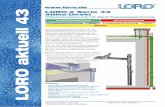 LORO-X Serie 43 Attika-Direkt LORO aktuell 43 43.pdf · höhere Abflussleistungen von 2,3 l/s (DN70) und 3,0 l/s (DN100) bei einer Wasserhöhe von 35 mm. Zu beachten ist, dass die