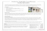 Historic DeKalb Courthouse - dekalbhistory.org · The ourtroom is the main event space, with its historic marble walls, terrazzo floors and arched windows, it is ideal for wedding