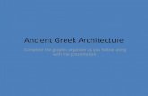 Ancient Greek Architecture - Montgomery Township School ... · Ionic The main parts of Ionic columns are the shaft, the flutes, the capitol, and the base. The shafts of Ionic columns