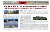 ALBANIA Y MONTENEGRO Del 1 al 8 de Julio 2019 Albania y Montenegro... · Montenegro, haremos una parada en el Parque de Lago Skadar, que es el lago más grande en los Balcanes, con
