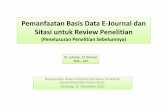 Pemanfaatan Basis Data E-Journal dan Sitasi Untuk Review ...griyahusada.id/files/edaran/Pemanfaatan Basis Data E-Journal.pdf · Pemanfaatan Basis Data E‐Journal dan Sitasi untuk