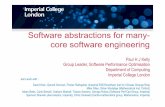 Software abstractions for many- core software engineeringphjk/Publications/PaulKelly-ImperialCollege-LMS-Exa... · Software abstractions for many-core software engineering Paul H