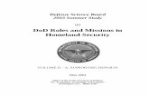 DoD Roles and Missions in Homeland Security · DoD Roles and Missions in Homeland Security VOLUME II – A: SUPPORTING REPORTS May 2004 Office of the Under Secretary of Defense For