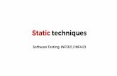 Software Testing: INF3121 / INF4121 - uio.no fileSoftware Testing: INF3121 / INF4121. Summary: Week 3 Static techniques and the test process What is static analysis / testing? Review