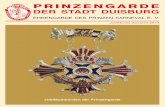 Prinzengarde · 77 Jahre Prinzengarde der Stadt duiSburg Ehrengarde des Prinzen Karneval e. v. Geschäftsstelle: am alten Schacht 6 · 47198 duisburg Postfach 1704 62 · 47184 duisburg
