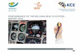 Performance of the Belgian Health System - Report 2015 · Health System Performance Assessment (HSPA) is a process that allows the health system to be assessed holistically based
