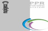 PPR PIPING SYSTEM · 4 PPR Piping System Le 1er octobre 2008 NUPI S.p.A. et GECO System S.p.A., deux sociétés ayant été constituées il y a plus de 40 ans, ont fusionné pour