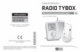 Guide d’utilisation RADIO TYBOX - · PDF fileguide d’installation du RADIO TYBOX. Réveil du RADIO TYBOX Le récepteur RF 640 prend en compte instantanément toute information