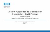 A New Approach to Contractor Oversight – BVC Projectesafetyline.com/eei/conference s/2018Spring/safety/A.Payton2.pdf · Spring Occupational Safety & Health Committee Conference.